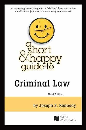 A Short & Happy Guide to Criminal Law – Paperback, by Kennedy Joseph – Very Good