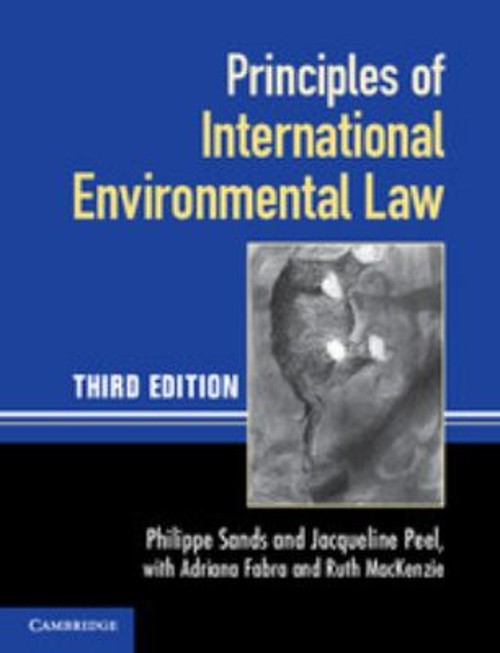 Principles of International Environmental Law Philippe, Peel, Jac