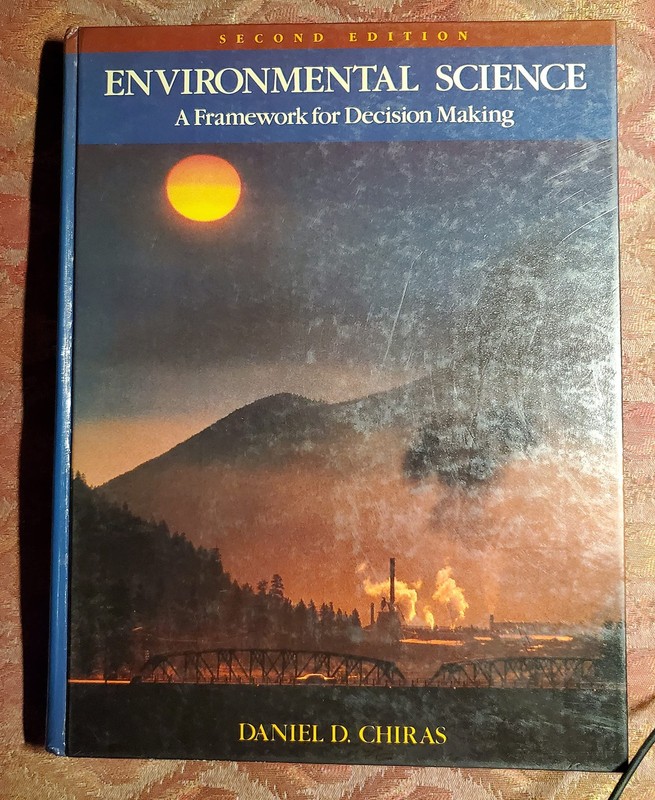 Environmental Science: A Framework for Decision Making