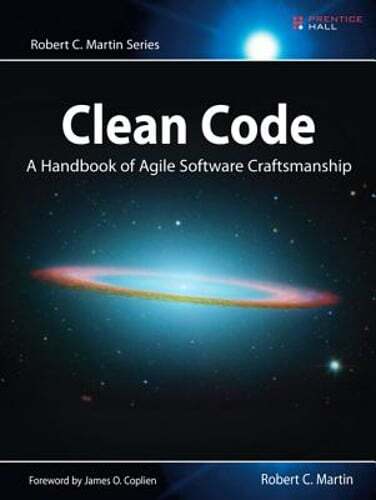 Clean Code: A Handbook of Agile Software Craftsmanship by Robert Martin: Used