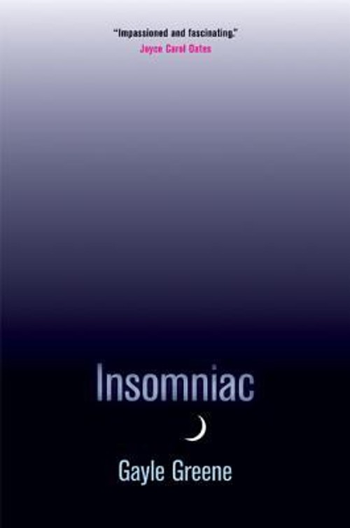 Insomniac Hardcover Gayle Greene