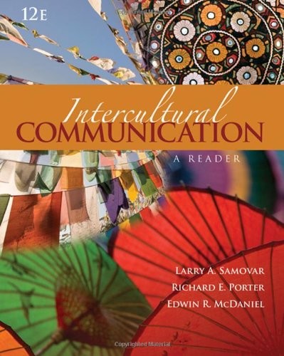 INTERCULTURAL COMMUNICATION: A READER By Larry A. Samovar & Richard E. Porter VG