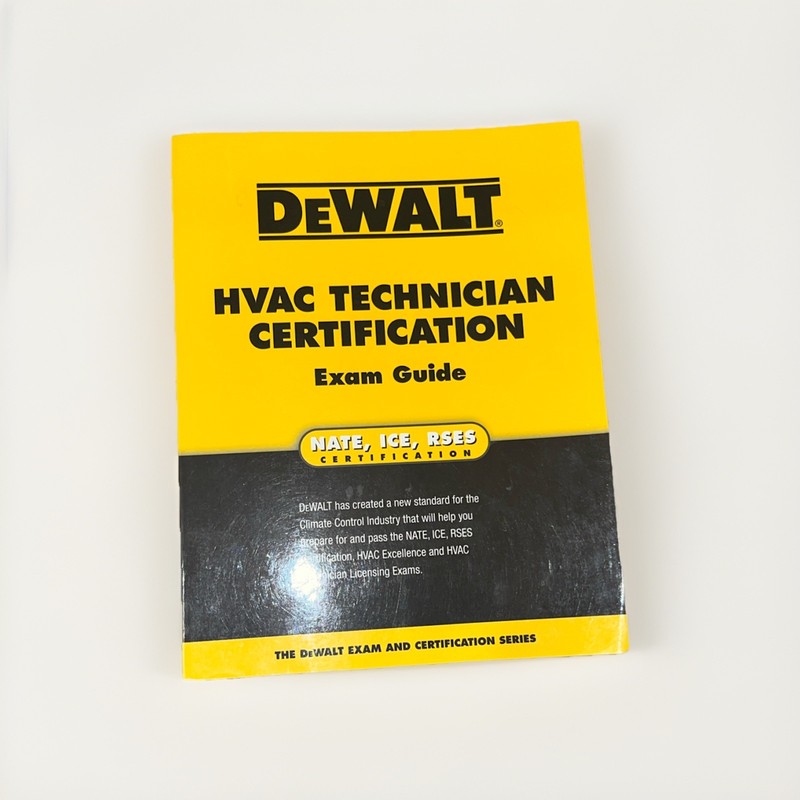 DeWalt HVAC Technician Certification Exam Guide Second Edition Paperback
