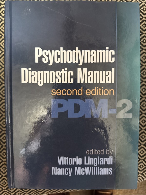Psychodynamic Diagnostic Manual Pdm-2 Second Edition