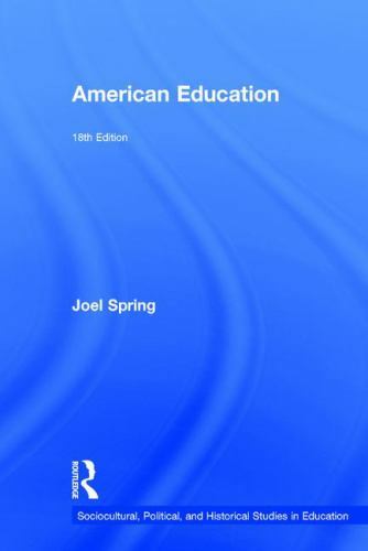 American Education by Spring, Joel