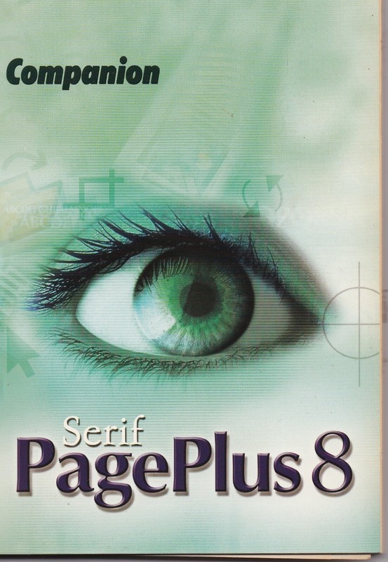 SERIF PagePlus 8 Companion – 2001 Paperback