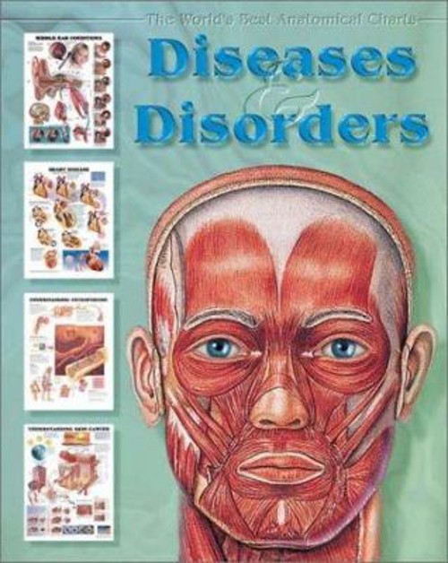 Diseases and Disorders Bk. II : The World’s Best Anatomical Chart