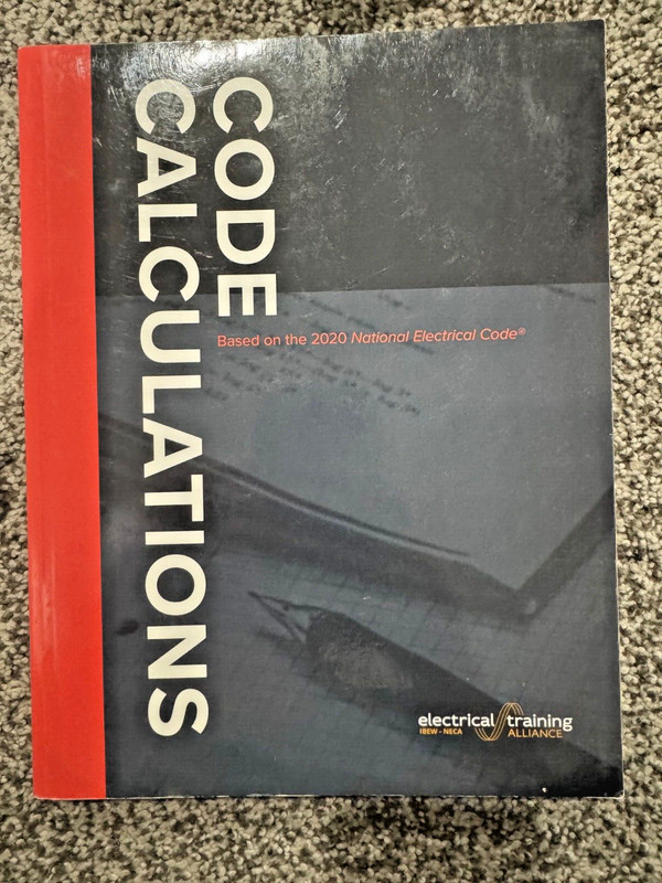 CODE CALCULATIONS: Based on the 2020 National Electrical Code (2020 Paperback)