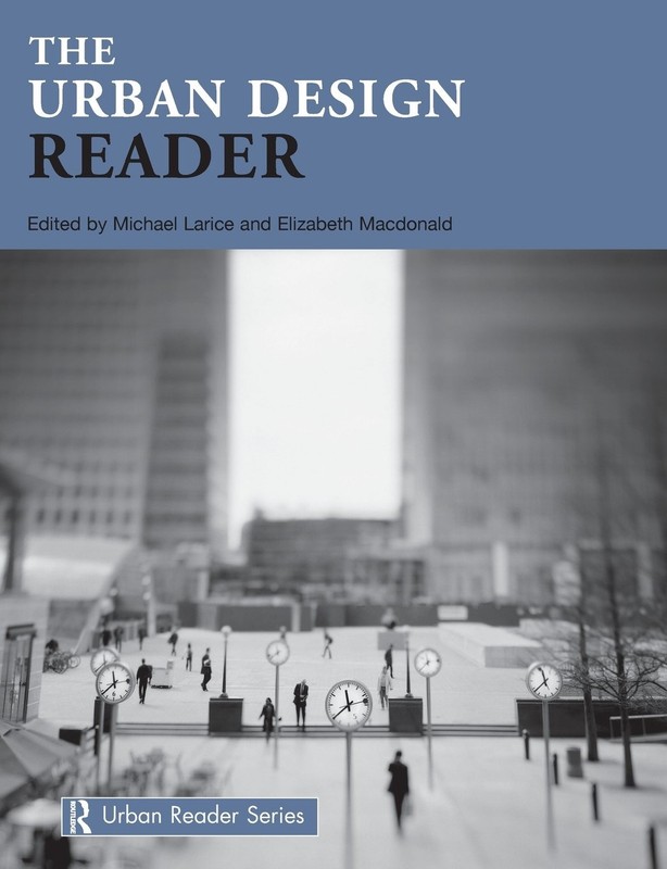 The Urban Design Reader (Routledge Urban Reader Series) – paperback Michael …
