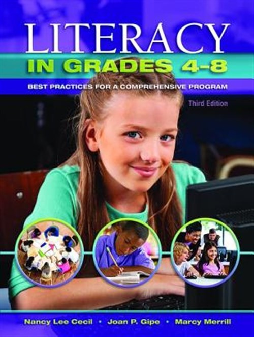 Literacy in Grades 4-8 : Best Practices for a Comprehensive Program, Hardcove…