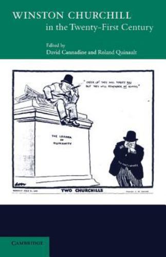Winston Churchill In The Twenty First Century, Paperback by Cannadine, David …