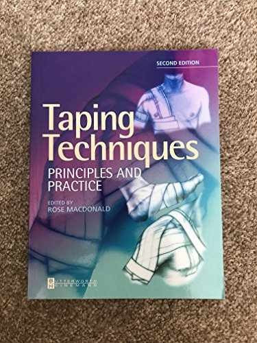 Taping Techniques: Principles and – Paperback, by Macdonald BA FCSP – Very Good