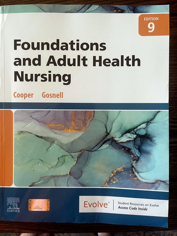 Foundations and Adult Health Nursing Cooper Gosnell 9th Edition Elsevier :VG