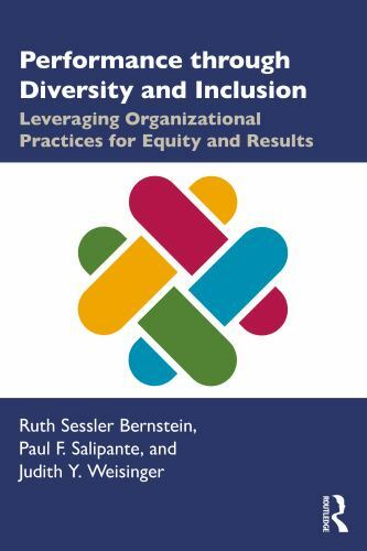 Performance through Diversity and Inclusi- 036742178X, paperback, Ruth Bernstein
