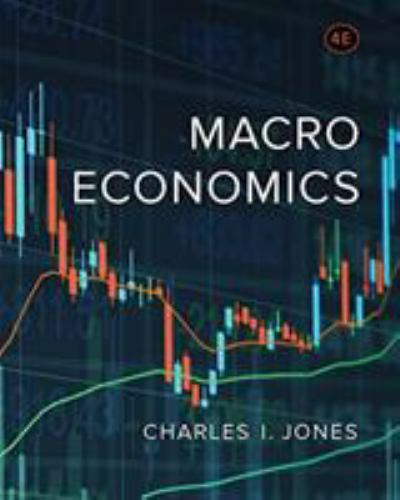 Macroeconomics by Charles I. Jones