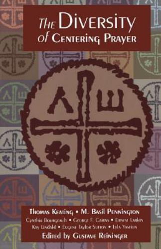 Diversity of Centering Prayer – paperback, 0826411150, Thomas Keating