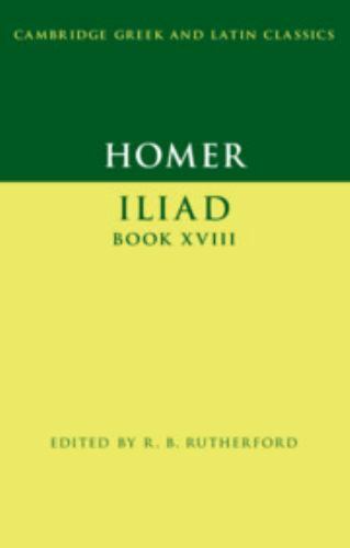 Iliad Book XVIII, Hardcover by Homer; Rutherford, R. B. (EDT), Like New Used,…