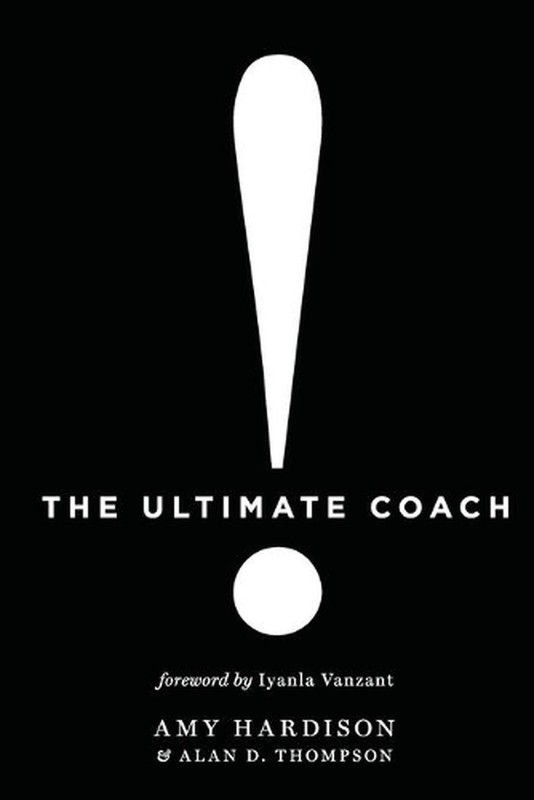 The Ultimate Coach by Amy Hardison (English) Paperback Book