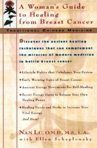 Traditional Chinese Medicine: A Woman’s Guide to – paperback, 0380809028, Nan Lu