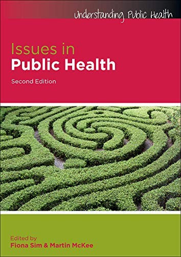 Issues in Public Health (Understanding Public Health)