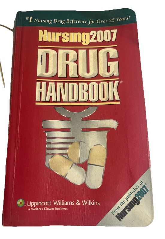 Nursing Drug Handbook 2007 by Lippincott Williams and Wilkins Staff