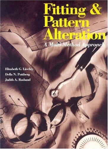 Fitting and Pattern Alteration by Elizabeth Liechty