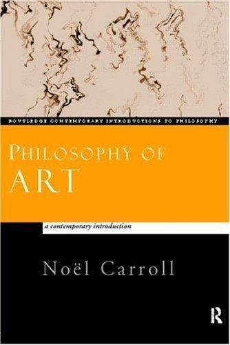 Philosophy of Art : A Contemporary Introduction, Paperback by Carroll, Noel, …