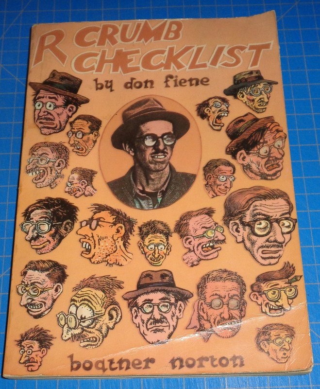 R. CRUMB CHECKLIST BY ROBERT CRUMB by Donald M. Fiene – Boatner Norton Paperback