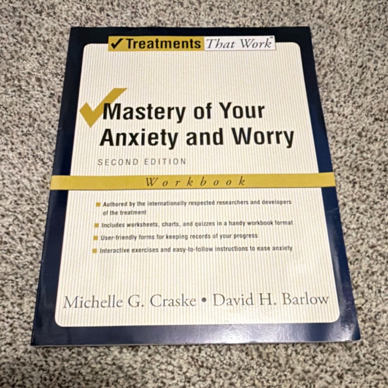 Mastery of Your Anxiety and Worry Workbook, 2nd Ed, Craske & Barlow, Oxford