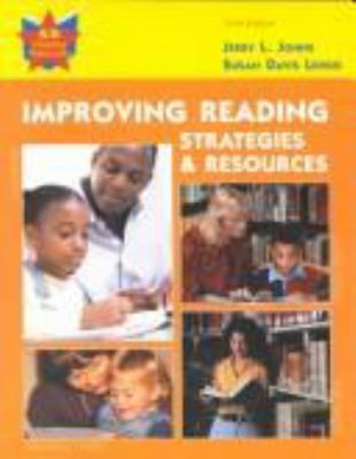 Improving Reading : Strategies and Resources Jerry L., Lenski, Su