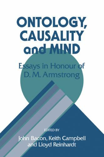 Ontology, Causality, and Mind : Essays in Honour of D. M. Armstrong, Paperbac…