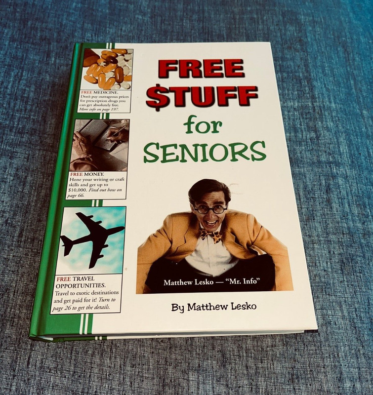 Free Stuff For Seniors – 9781890957315, hardcover, Matthew Lesko