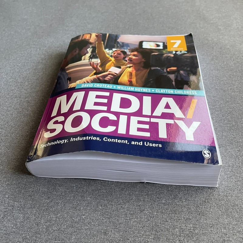 Media/Society: Technology, Industries, Content, and Users by Croteau, David R., gallery