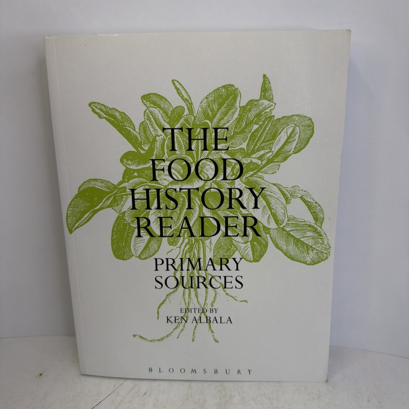 The Food History Reader: Primary Sources 2014 Paperback