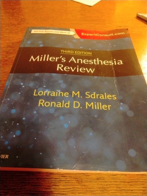 Miller’s Anesthesia Review Ronald D. Miller Lorraine M. Sdrales 2017 Unscratched