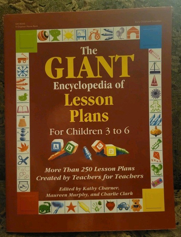 The GIANT Encyclopedia of Lesson Plans for Children 3 to 6: More Than 250 Le…