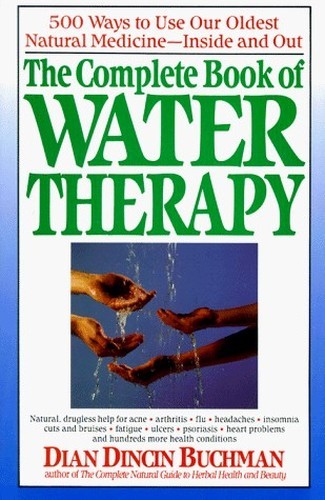 THE COMPLETE BOOK OF WATER THERAPY, DINCIN BUCHMAN