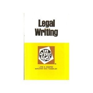 Legal Writing in a Nutshell