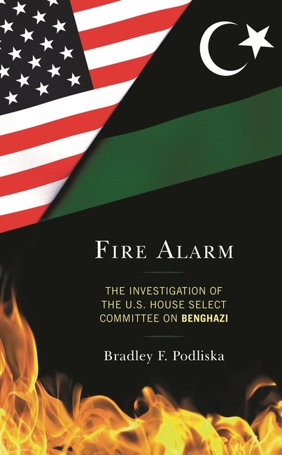 Fire Alarm: The Investigation Of The U S House Select Commi…