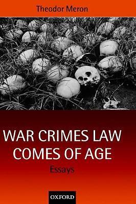 War Crimes Law Comes of Age – 9780198268567