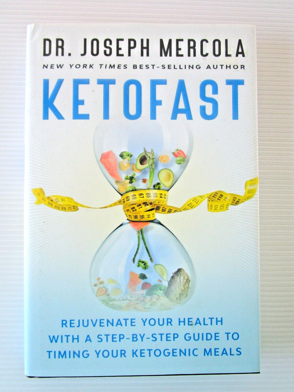 KetoFast: Rejuvenate Your Health with a Step-by Guide by Dr. Joseph Mercola