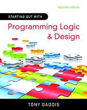 Starting Out with Programming Logic and – Paperback, by Gaddis Tony – Good