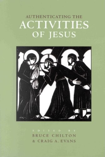 AUTHENTICATING THE ACTIVITIES OF JESUS By Bruce D Chilton & Craig A Evans *VG+*