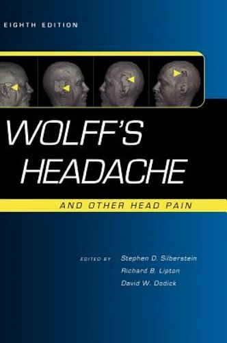 Wolff’s Headache and Other Head Pain by Stephen D Silberstein: New
