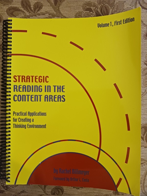 Strategic Reading in the Content Areas Vol 1, 1st Ed by Rachel Billmyer