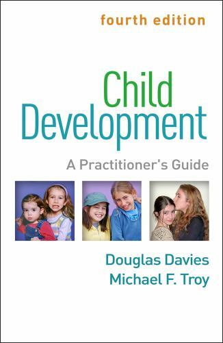 Child Development : A Practitioner’s Guide, Hardcover by Davies, Douglas; Tro…