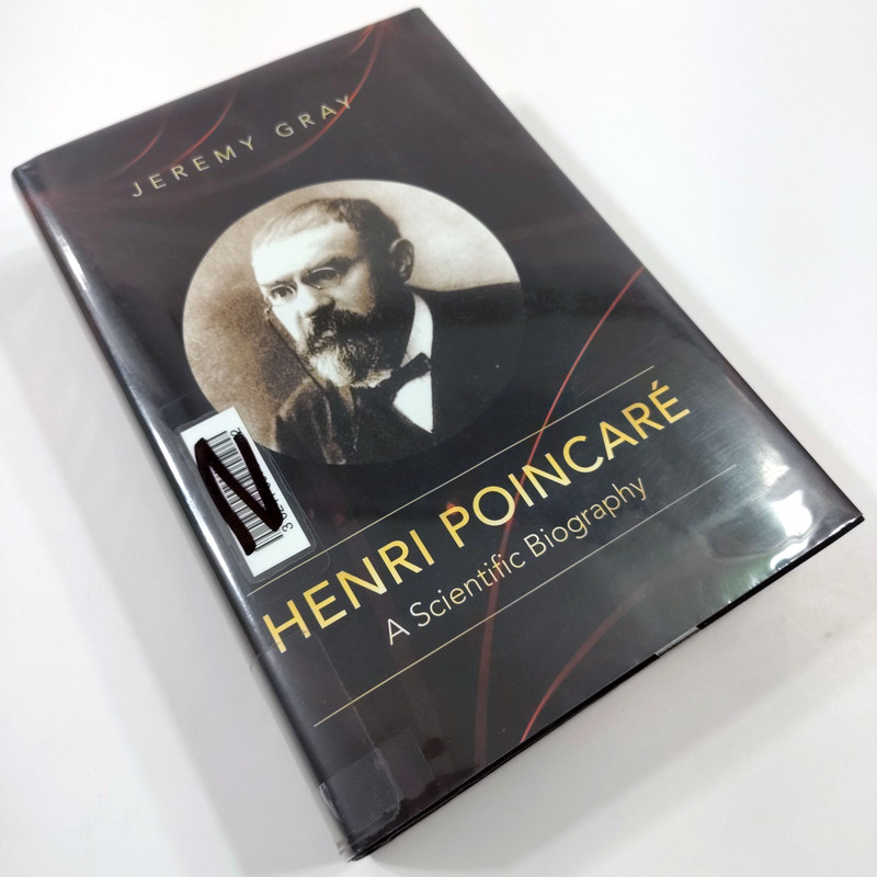 Henri Poincare [Very Good+, Hardcover] A Scientific Biography by Jeremy Gray