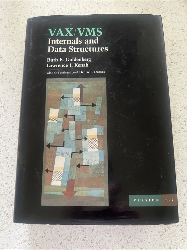 VAX/VMS Internals and Data Structures: Version 5.2 by Kenah, Lawrence See Photos