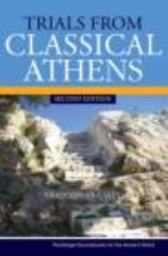 Trials from Classical Athens (Routledge Sourcebooks for the Ancient World), Care