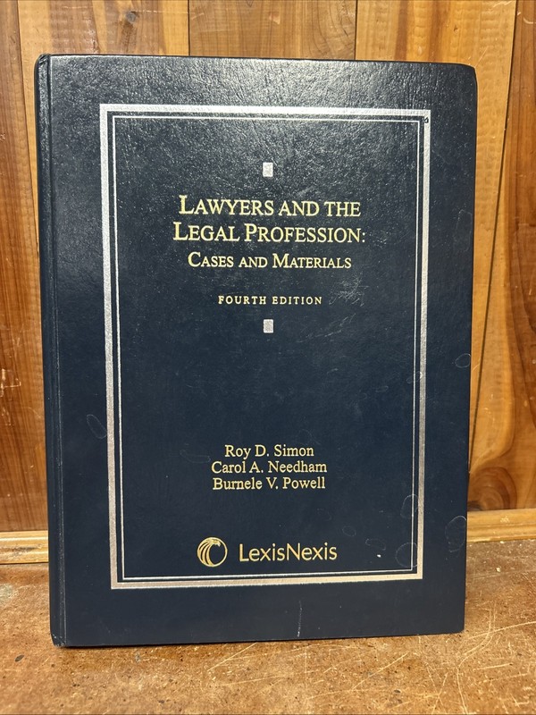 LexisNexis Lawyers and the Legal Profession 4th Ed Simon Needham Powell Textbook